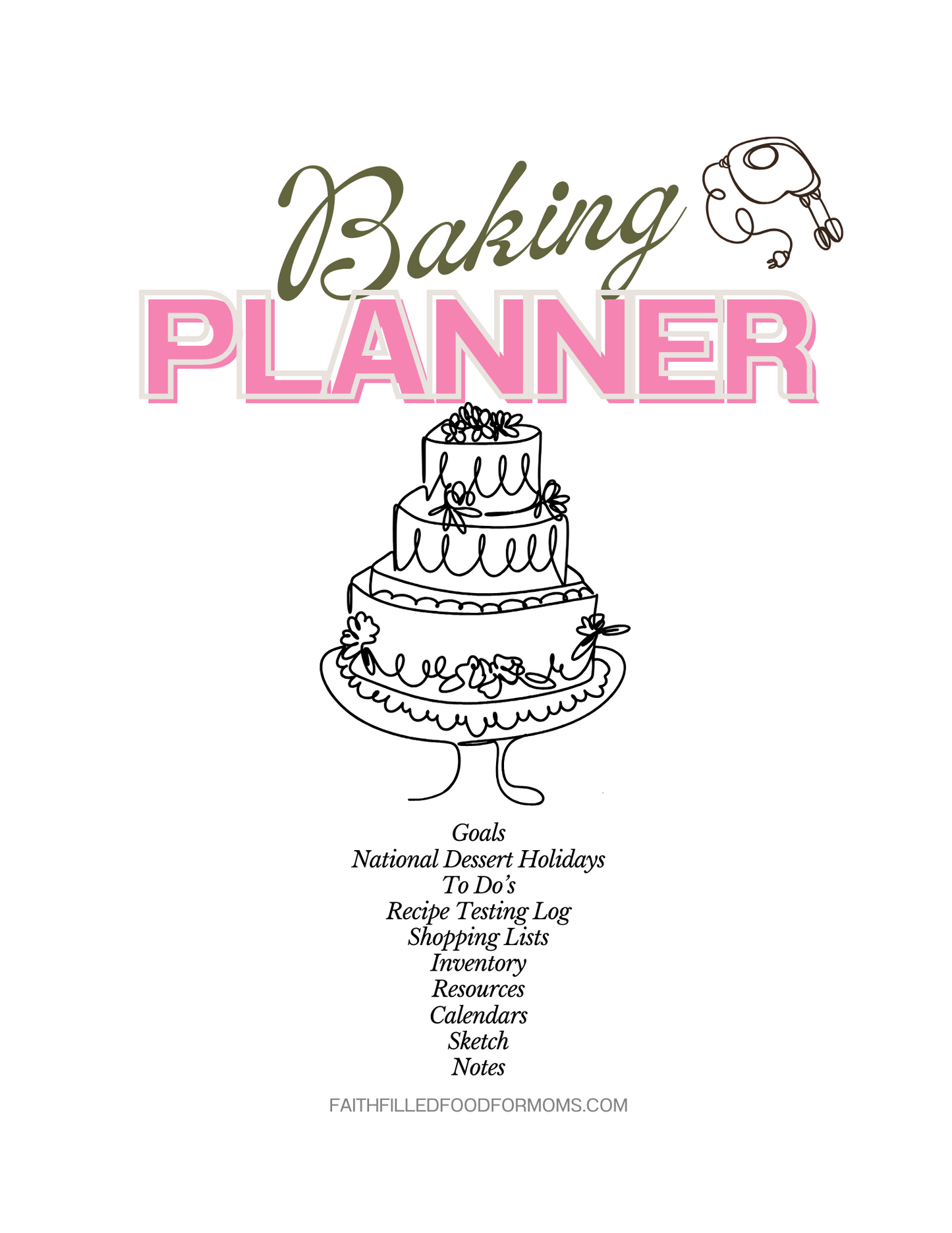 Everything Baking Planner for Home Bakers