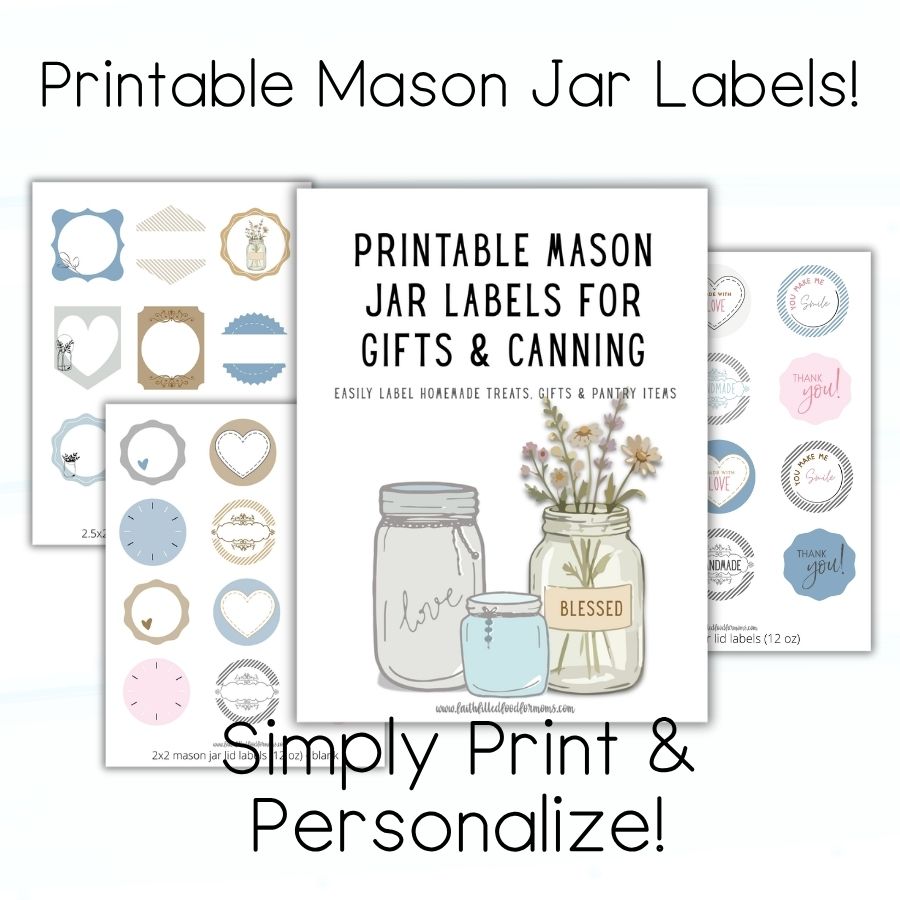 Printable Mason Jar Labels for Gifts & Canning | DIY Jar Stickers, Pantry Labels, Homemade Treat Tags Faith Filled Printables