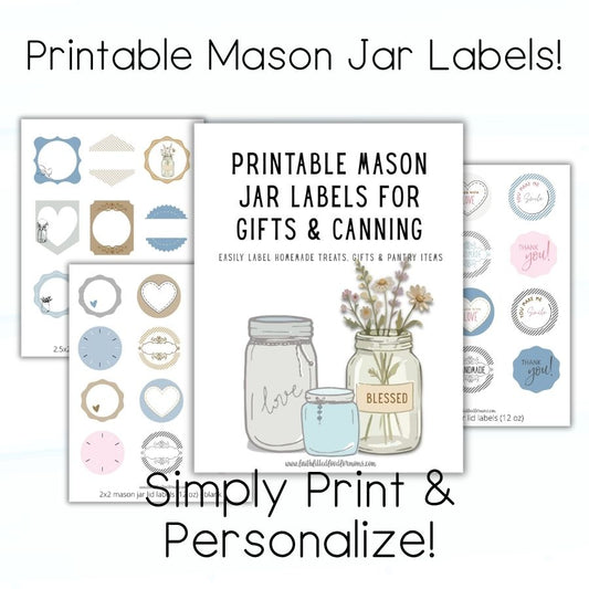 Printable Mason Jar Labels for Gifts & Canning | DIY Jar Stickers, Pantry Labels, Homemade Treat Tags Faith Filled Printables