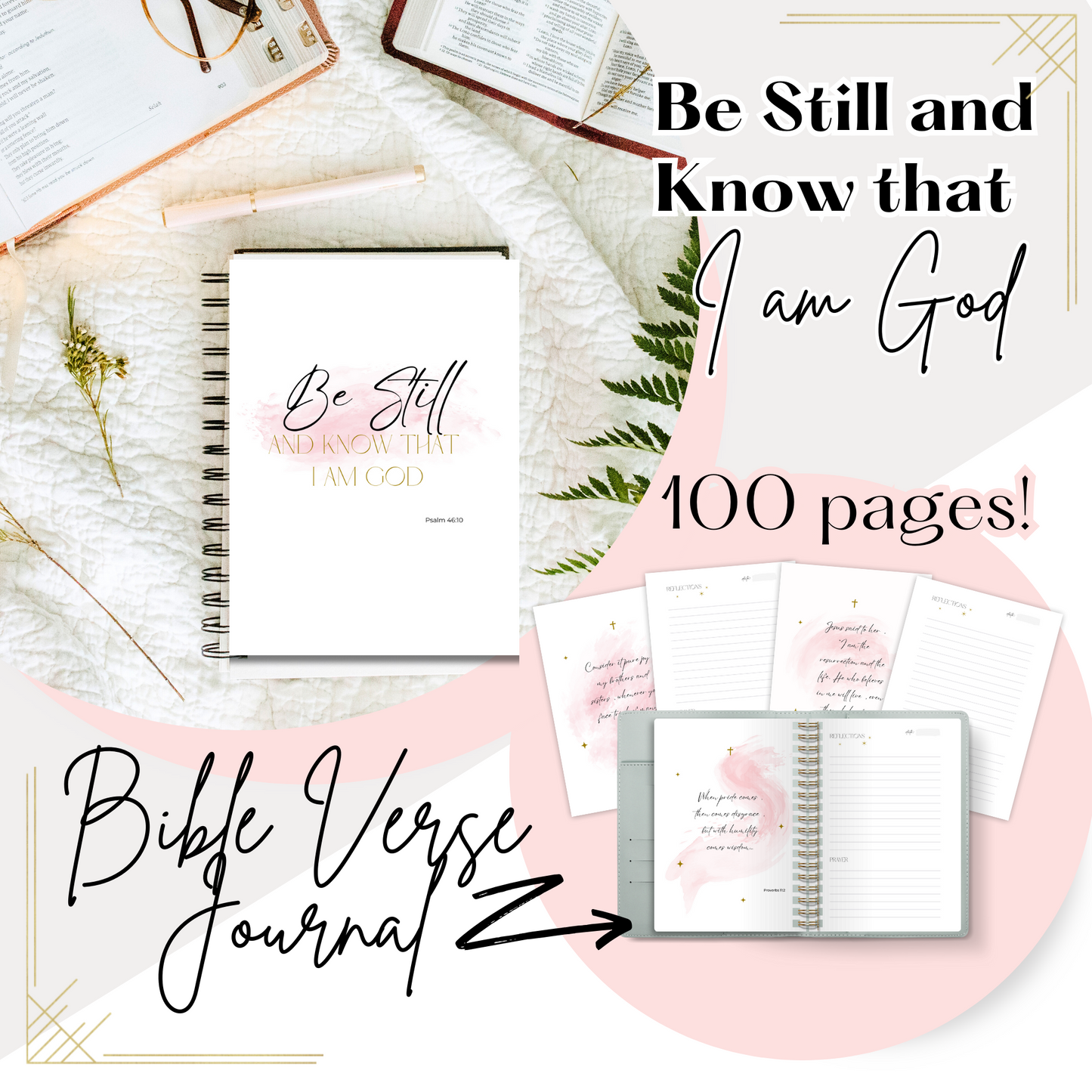 Bible Verse Journal - Be Still and Know That I Am God