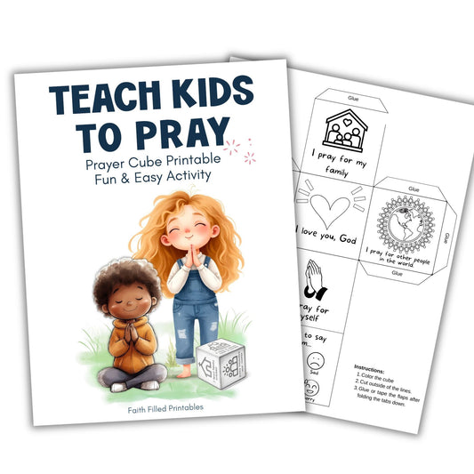 Prayer Cube Printable for Kids (Fun & Easy Way to Teach Kids to Pray) Faith Filled Printables