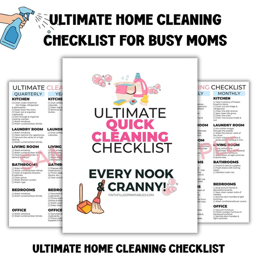 Ultimate Cleaning Checklist Printable (Daily, Weekly, Monthly & Deep Cleaning Guide for Busy Moms) Faith Filled Printables