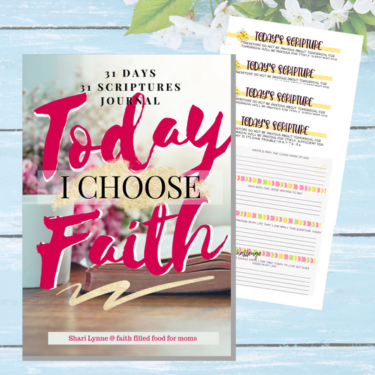 Today I Choose Faith ~ May Scripture Journal ~ Free Calendar w/purchase!