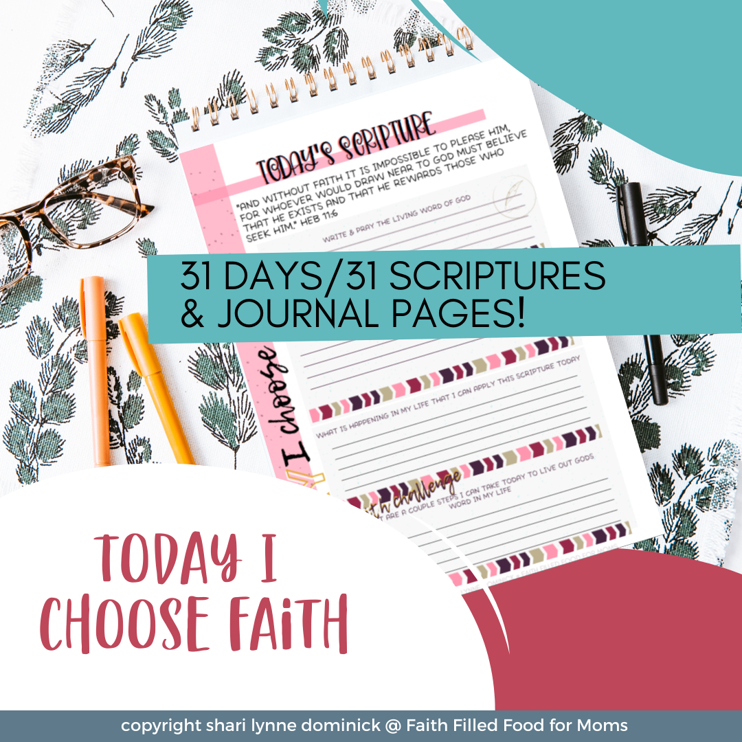 Today I Choose Faith ~ April Journal